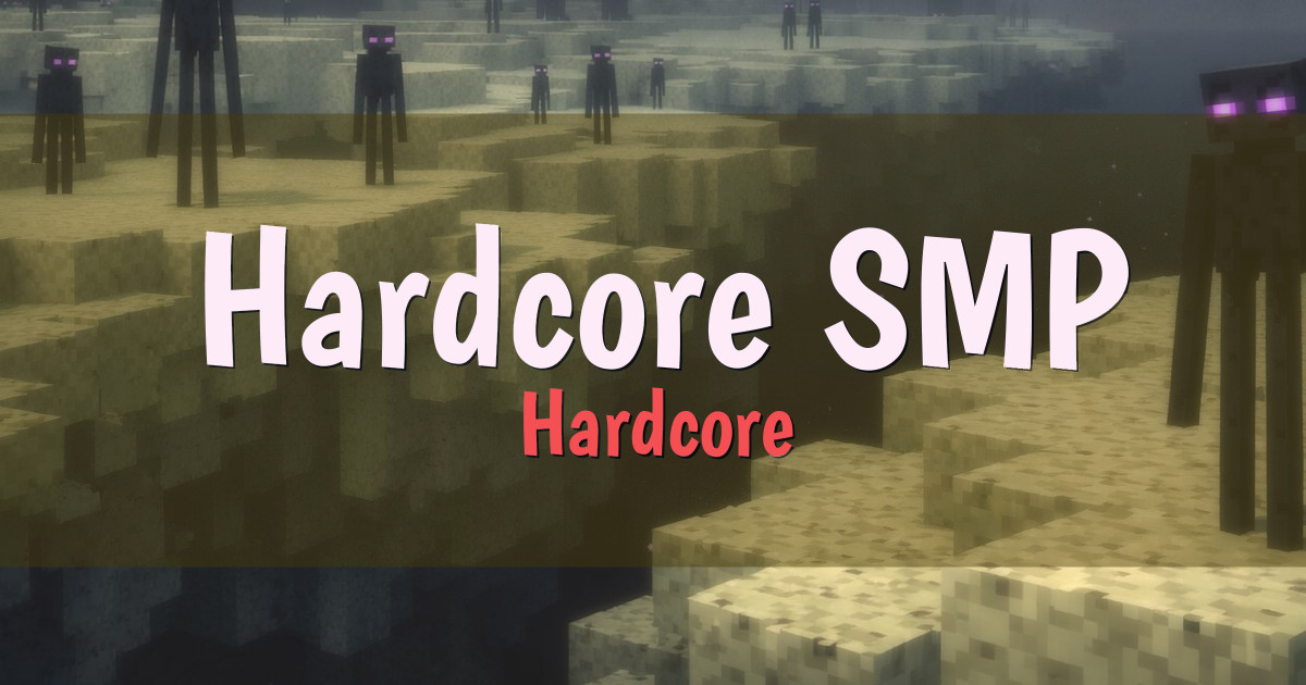 Hardcore SMP Hardcore Minecraft server