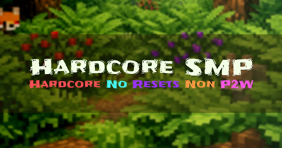 Banner for Hardcore SMP Vanilla Hardcore Survival No Resets (hardcore-smp.com)