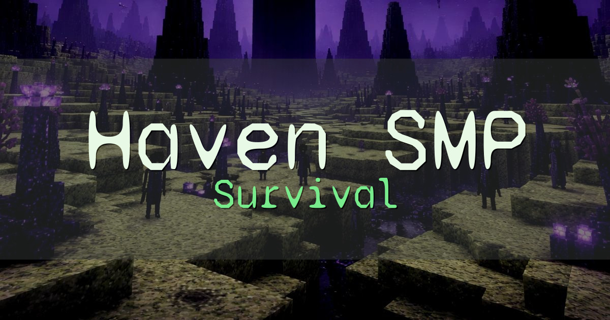 Banner for Haven SMP Survival (play.peacefulhaven.lol)