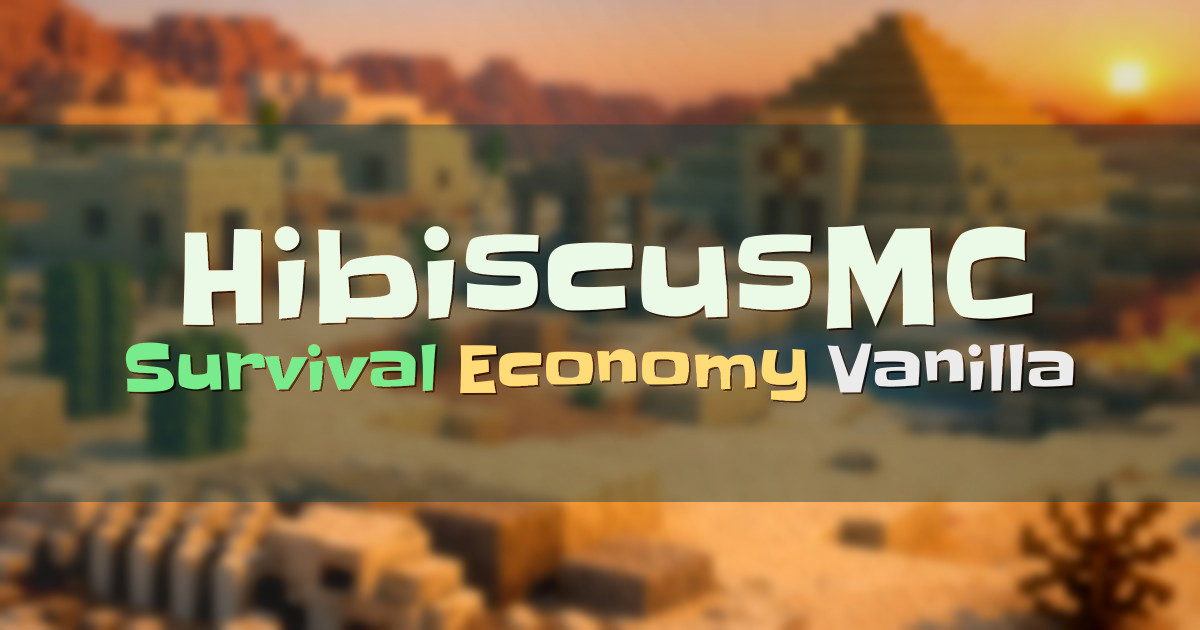 Banner for HibiscusMC Reimagined Survival (ms.hibiscusmc.com)