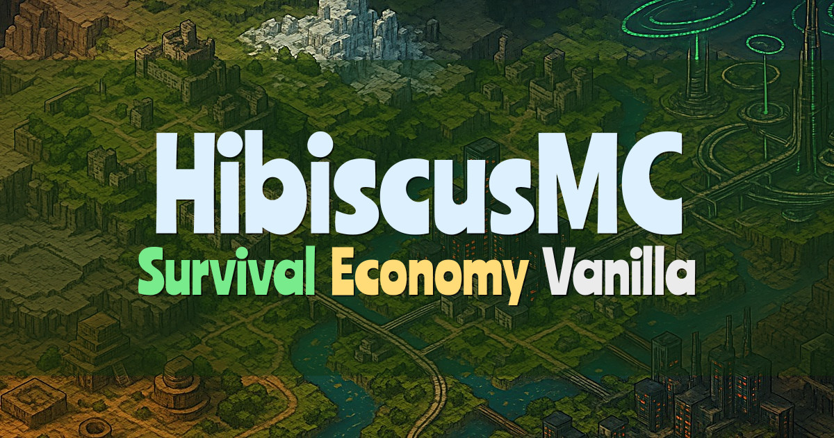 Banner for HibiscusMC Reimagined Survival (ms.hibiscusmc.com)