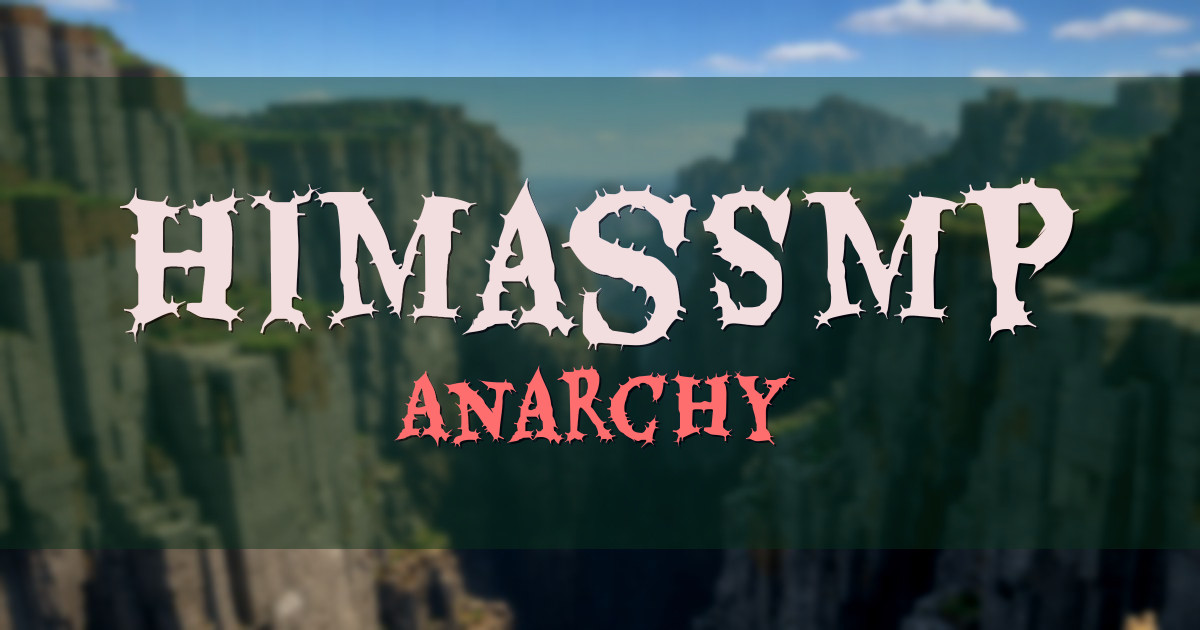 HimasSMP Anarchy Minecraft server