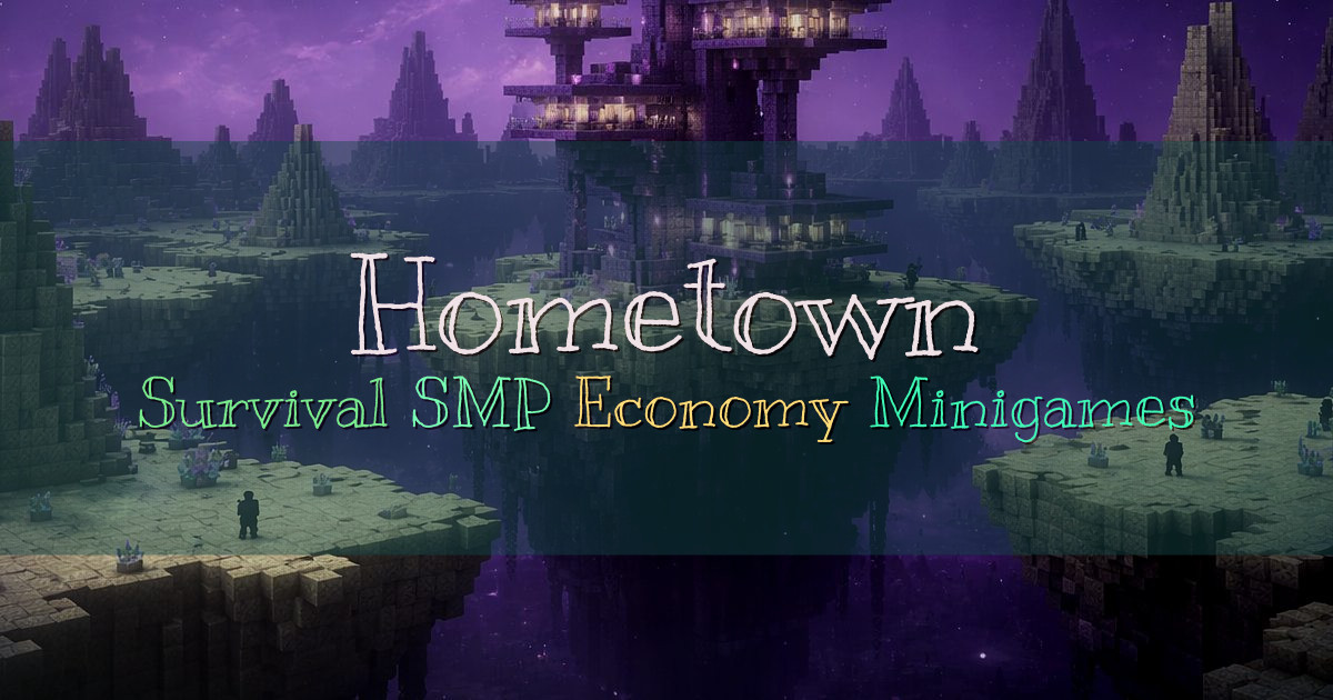 Banner for Hometown Community First Survival SMP (smp.hometownmc.com)