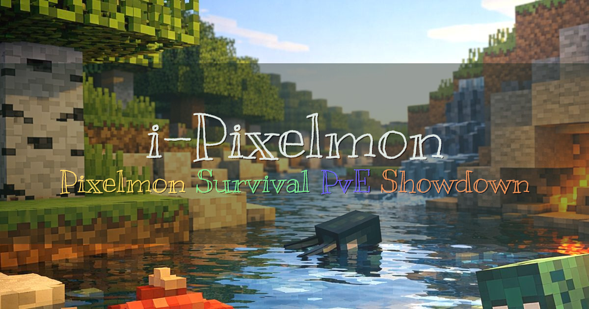 Banner for i-Pixelmon Survival with Gyms and Showdown (i-pixelmon.com)