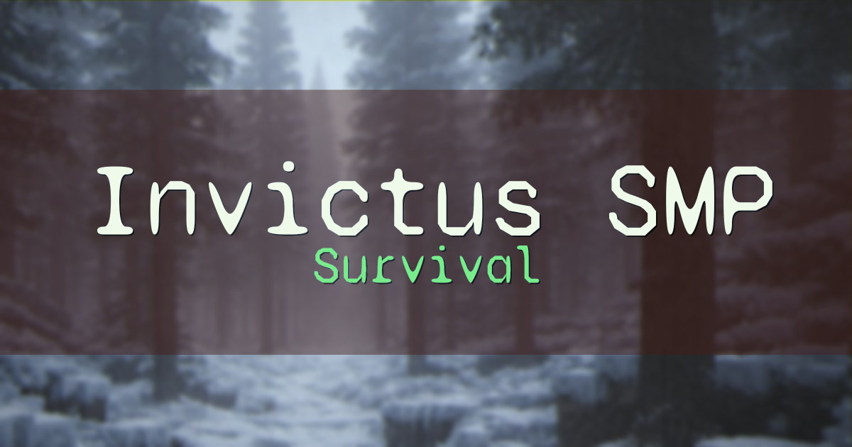 Invictus SMP Survival Minecraft server