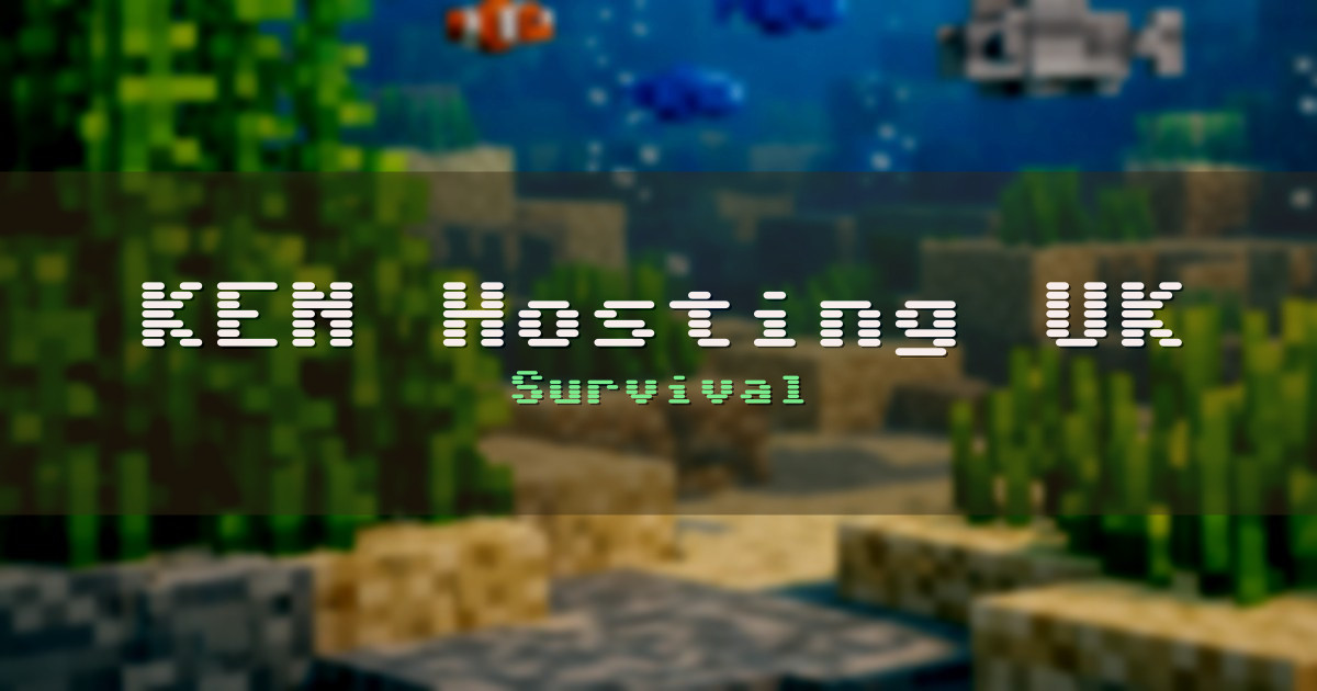 KEN Hosting UK Survival Minecraft server