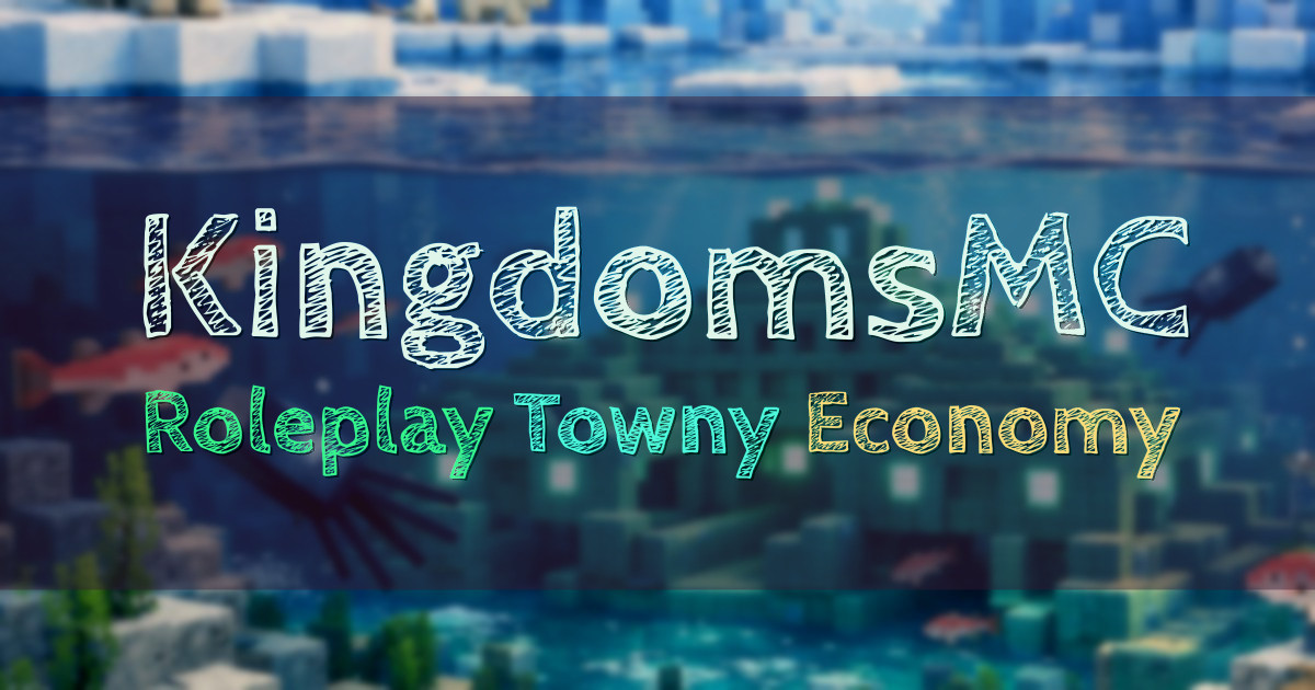 Banner for KingdomsMC Medieval Roleplay SMP with Towny (kingdomsmc.com)