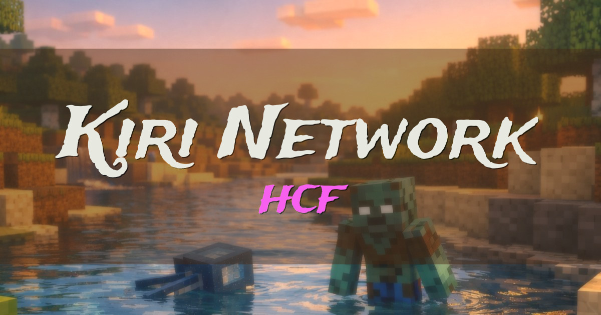 Kiri Network HCF Minecraft server