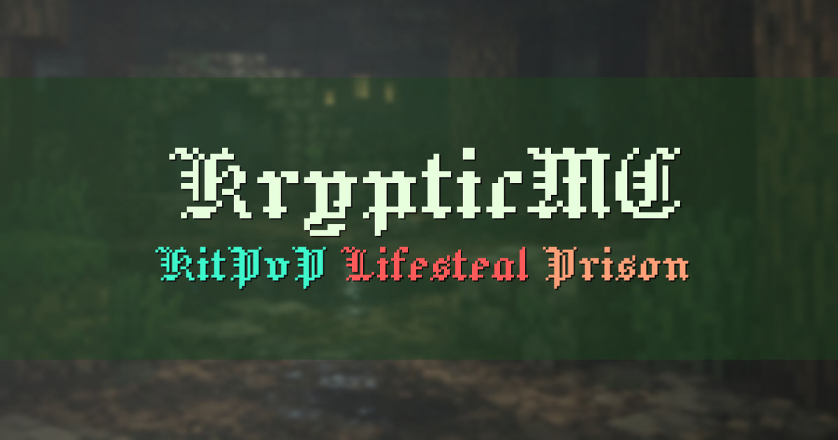 Banner for KrypticMC KitPvP Lifesteal Prison and Practice (play.krypticmc.net)