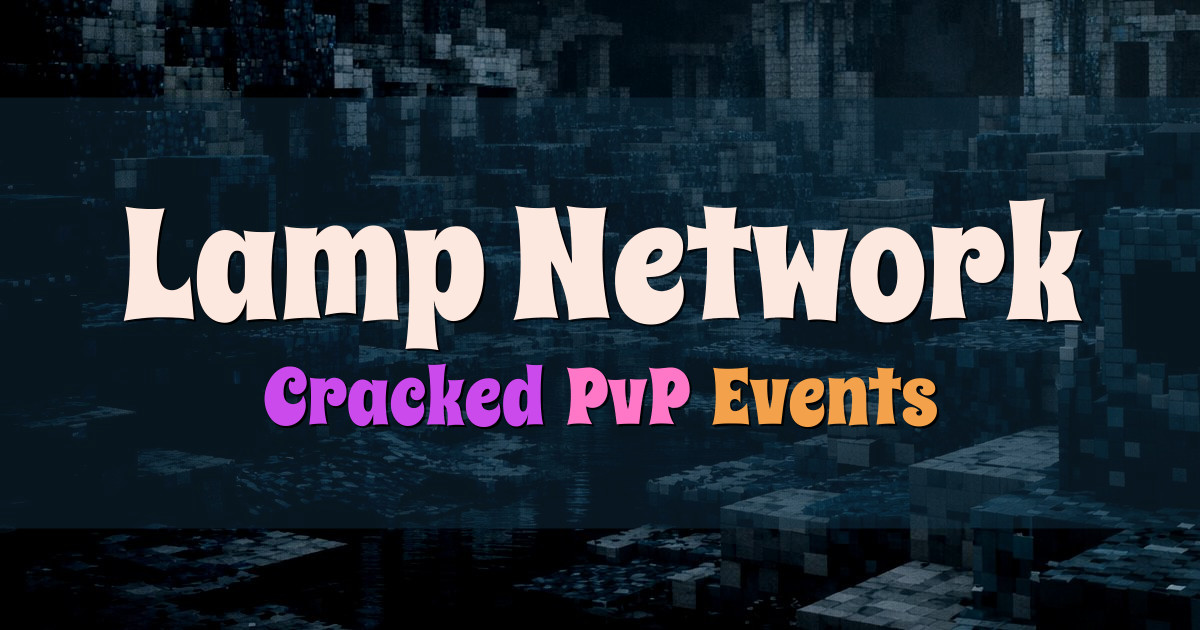 Banner for Lamp Network 1.8 Lifesteal Duels KitPvP (mc.lampnetwork.xyz)