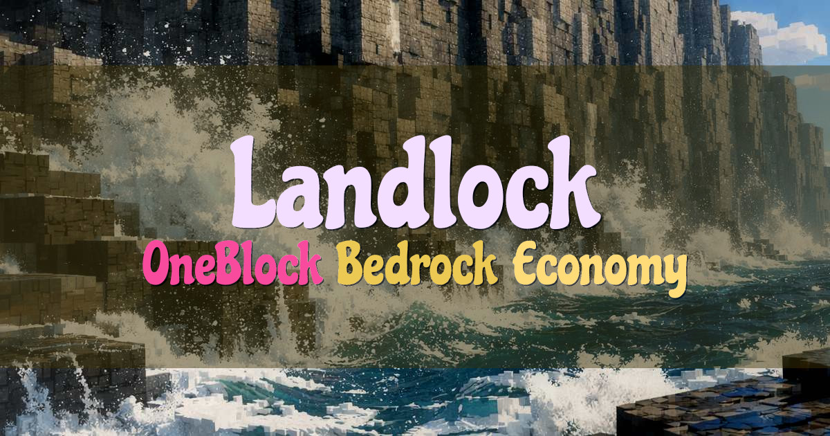 Banner for Landlock OneBlock with Super Powers (landlock.gg)
