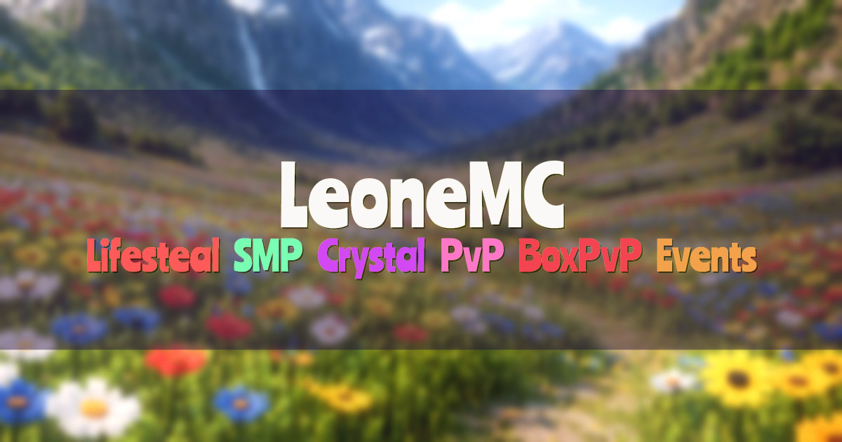 Banner for LeoneMC Lifesteal SMP and PvP Modes (mc.leonemc.net)