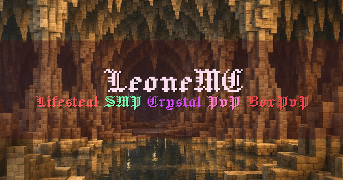 Banner for LeoneMC Lifesteal SMP and PvP Modes (mc.leonemc.net)