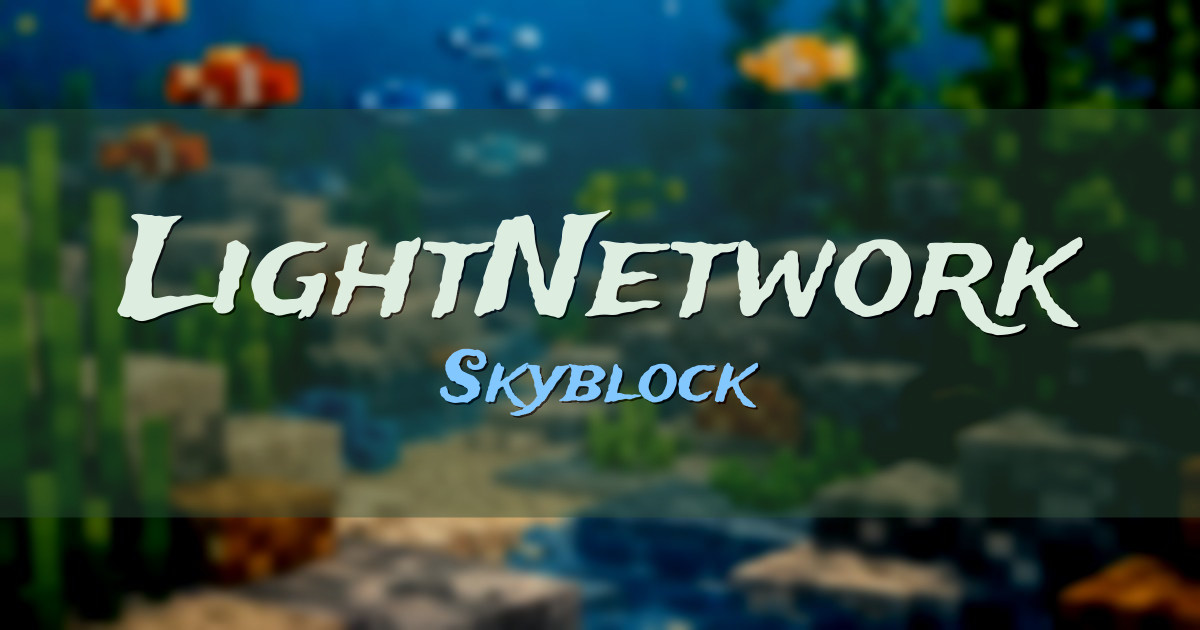 LightNetwork Skyblock Minecraft server
