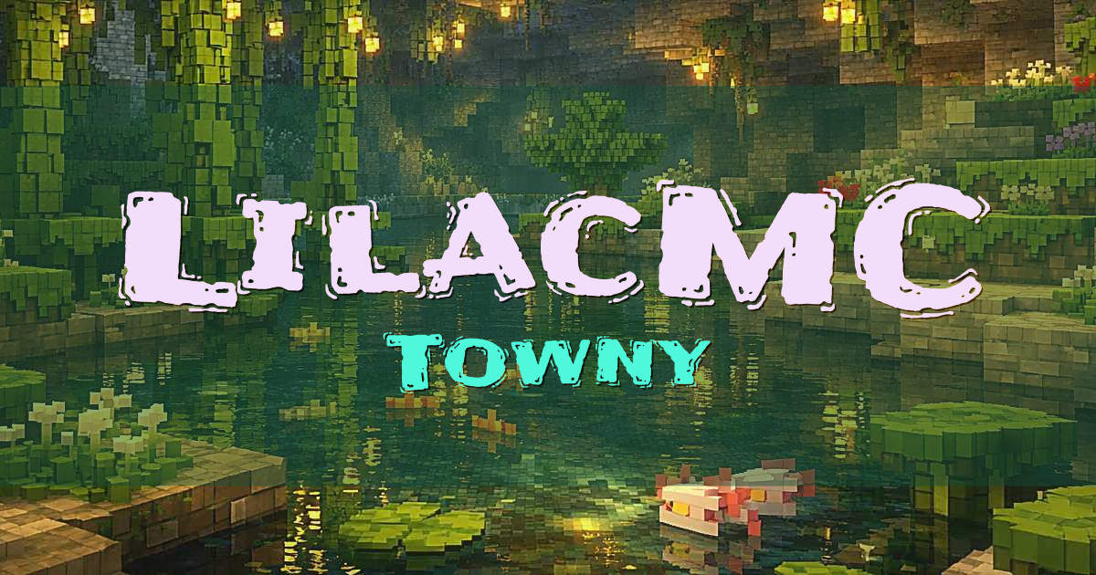 Banner for LilacMC Towny (epic.lilacmc.net)