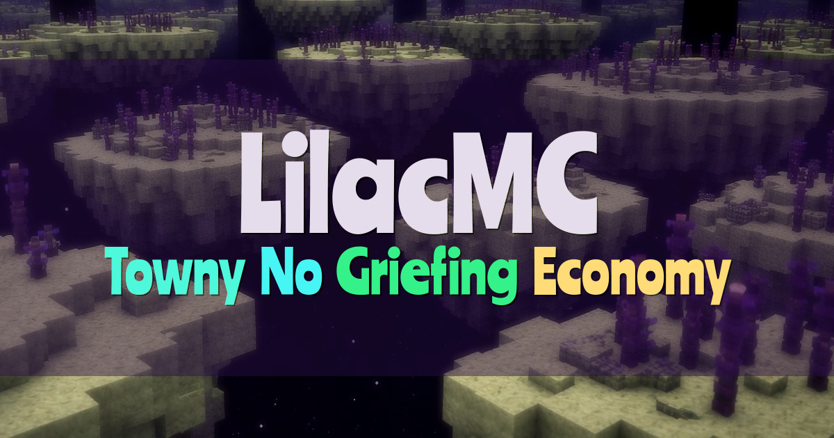 Banner for LilacMC Towny SMP With Player Economy (epic.lilacmc.net)