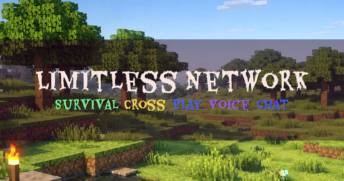 Banner for Limitless Network Survival SMP Cross Play (limitlessnet.work)