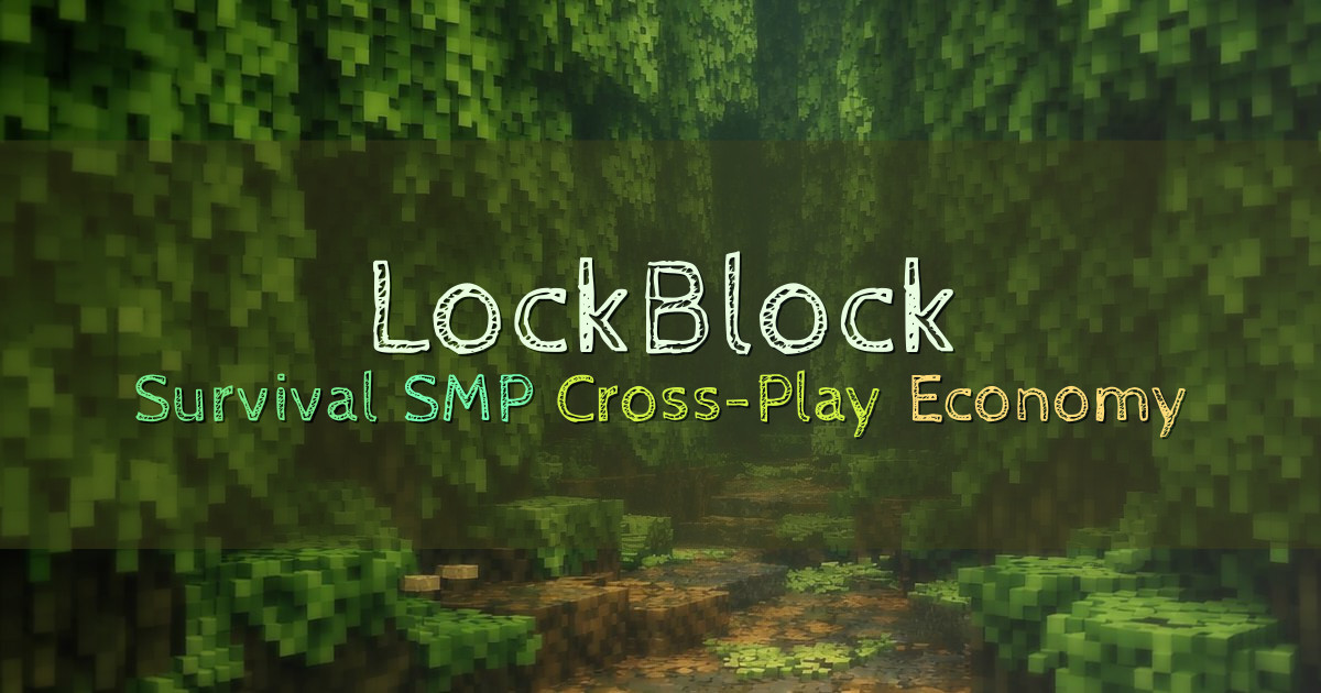 Banner for LockBlock Survival SMP with YouTuber Involvement