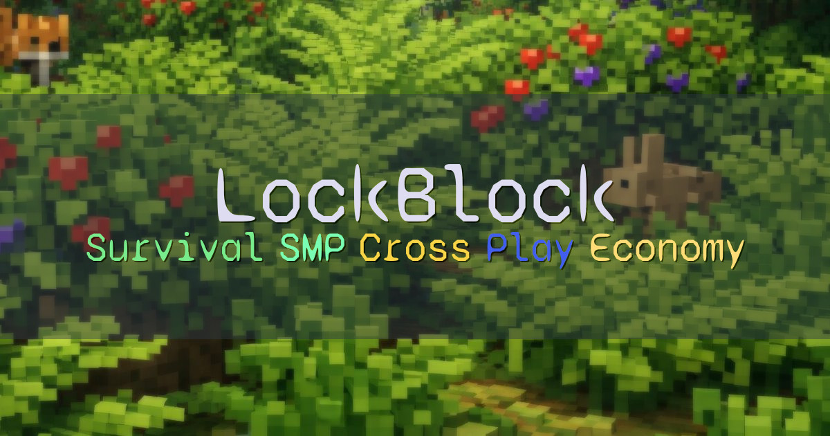 Banner for LockBlock Survival SMP with YouTubers (ms.lockblock.gg)