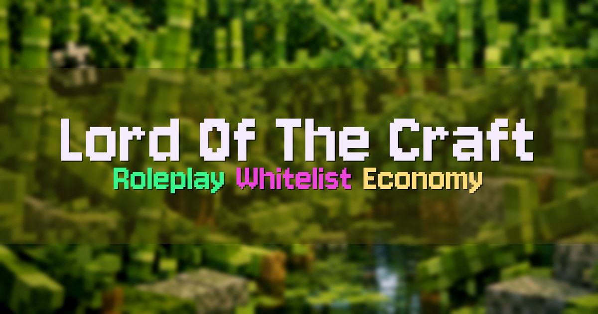 Banner for Lord Of The Craft In Character Fantasy Roleplay (mc.lotc.co)