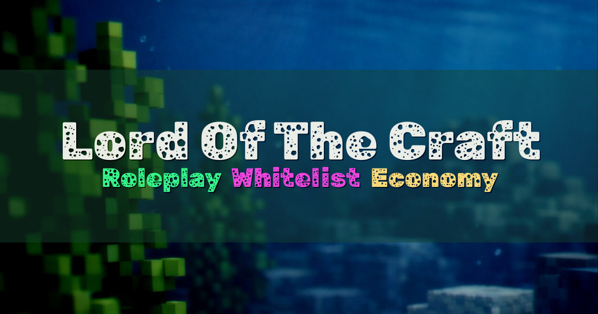 Banner for Lord Of The Craft In Character Roleplay (mc.lotc.co)