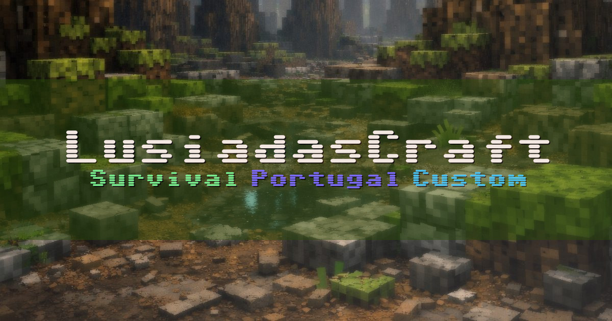 Banner for LusiadasCraft Survival português com mecânicas customizadas (mc.lusiadascraft.com)