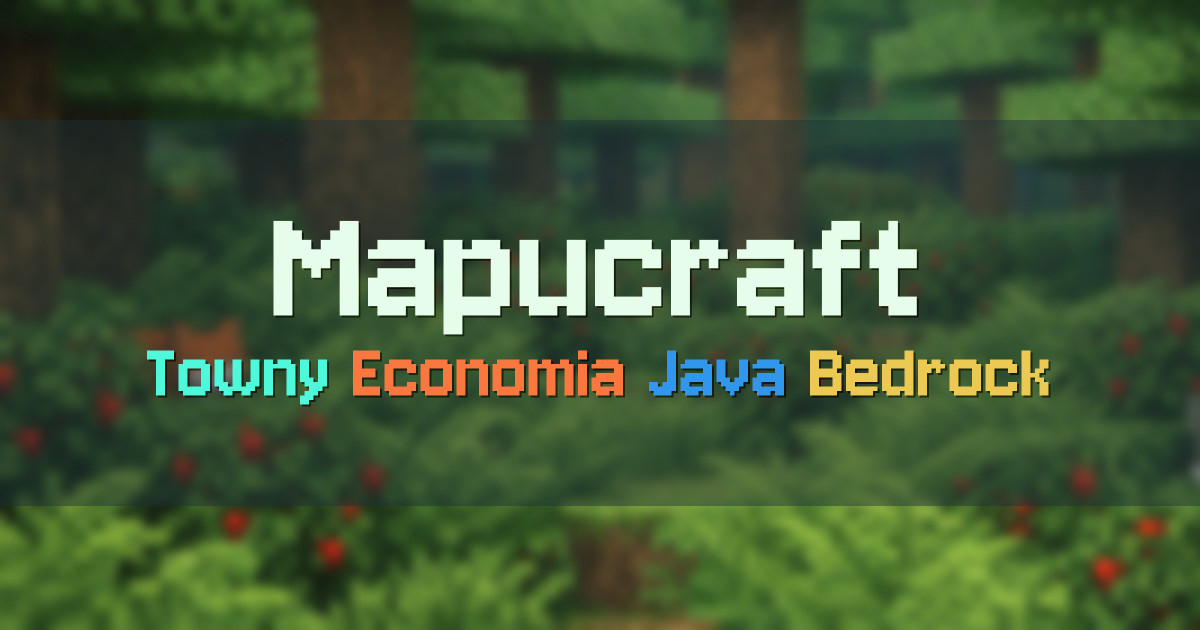 Banner for Mapucraft Towny Java y Bedrock (185.73.243.22)