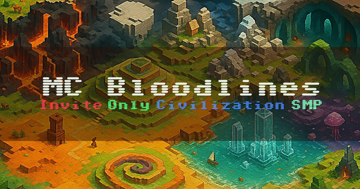 Banner for MC Bloodlines Invite Only Civilization SMP (mcbloodlines.net)