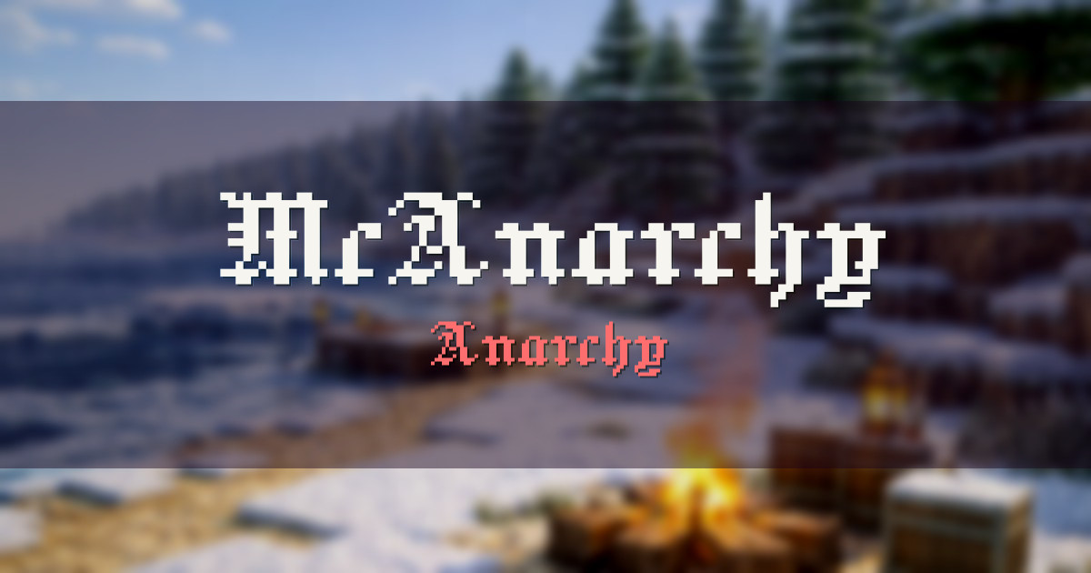 Banner for McAnarchy Anarchy (mcanarchy.org)