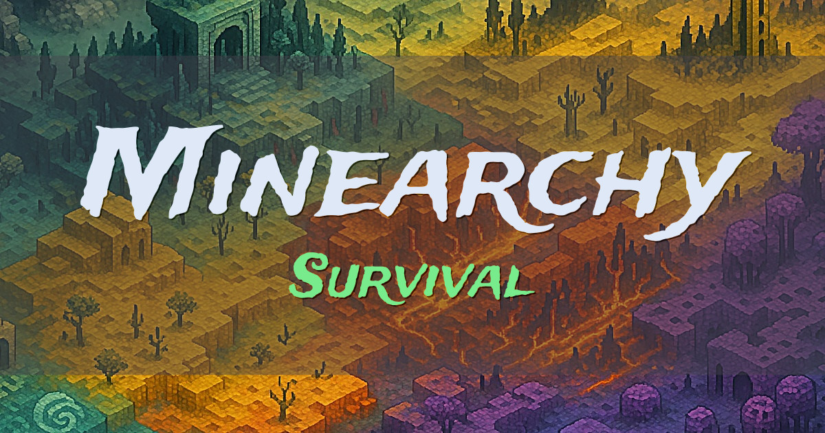 Banner for Minearchy Survival