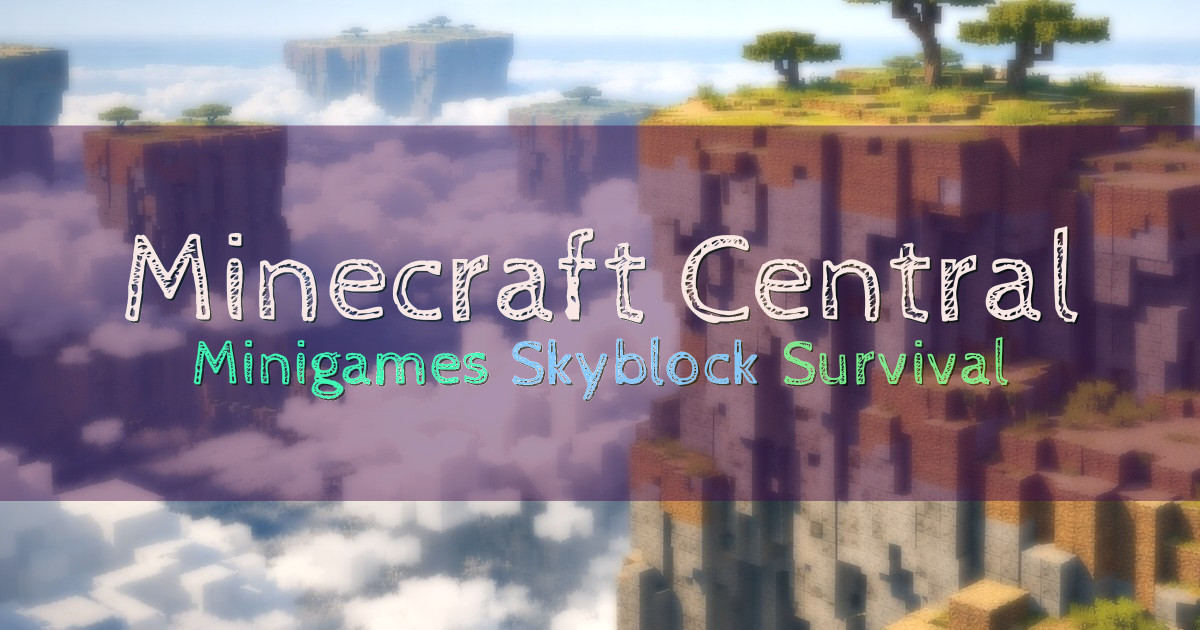 Banner for Minecraft Central Long Running Multiplayer Server
