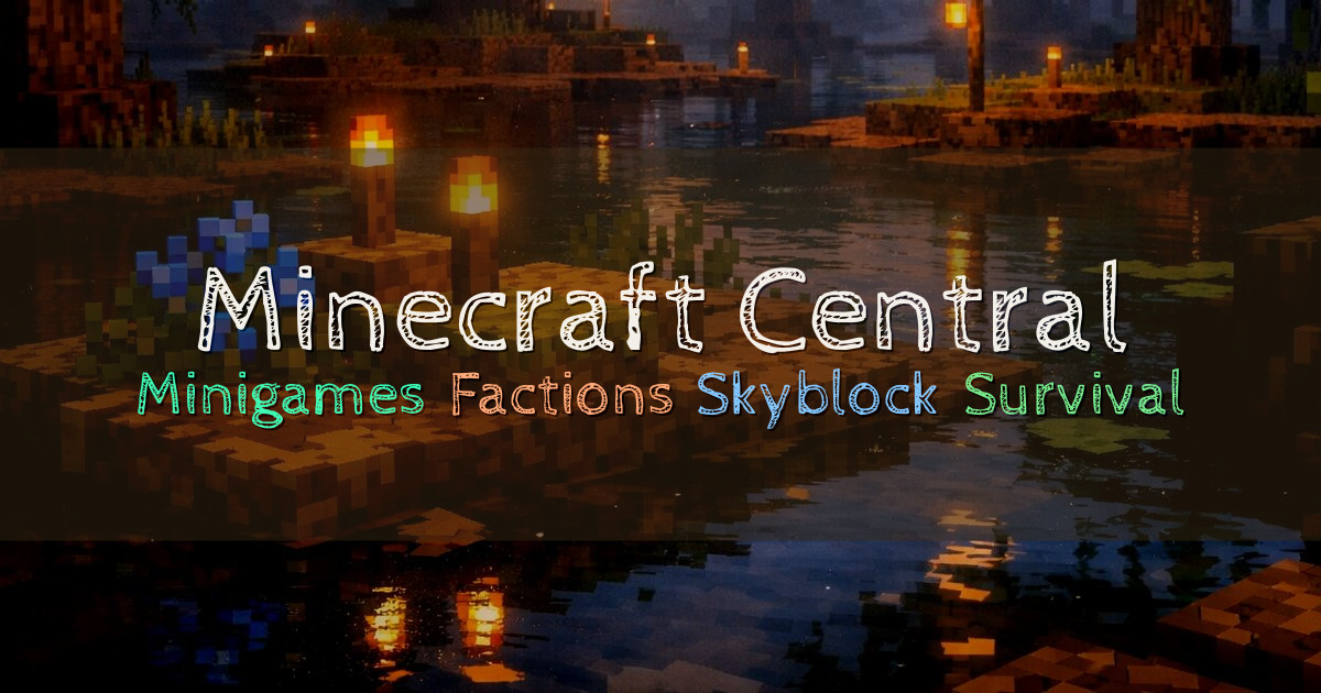 Banner for Minecraft Central Minigames Factions Skyblock Survival (play.mccentral.org)