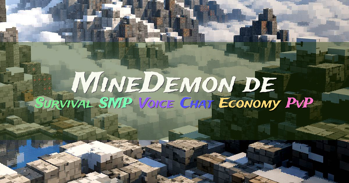 Banner for MineDemon.de Deutschsprachiger Survival SMP mit Voice Chat (minedemon.de)