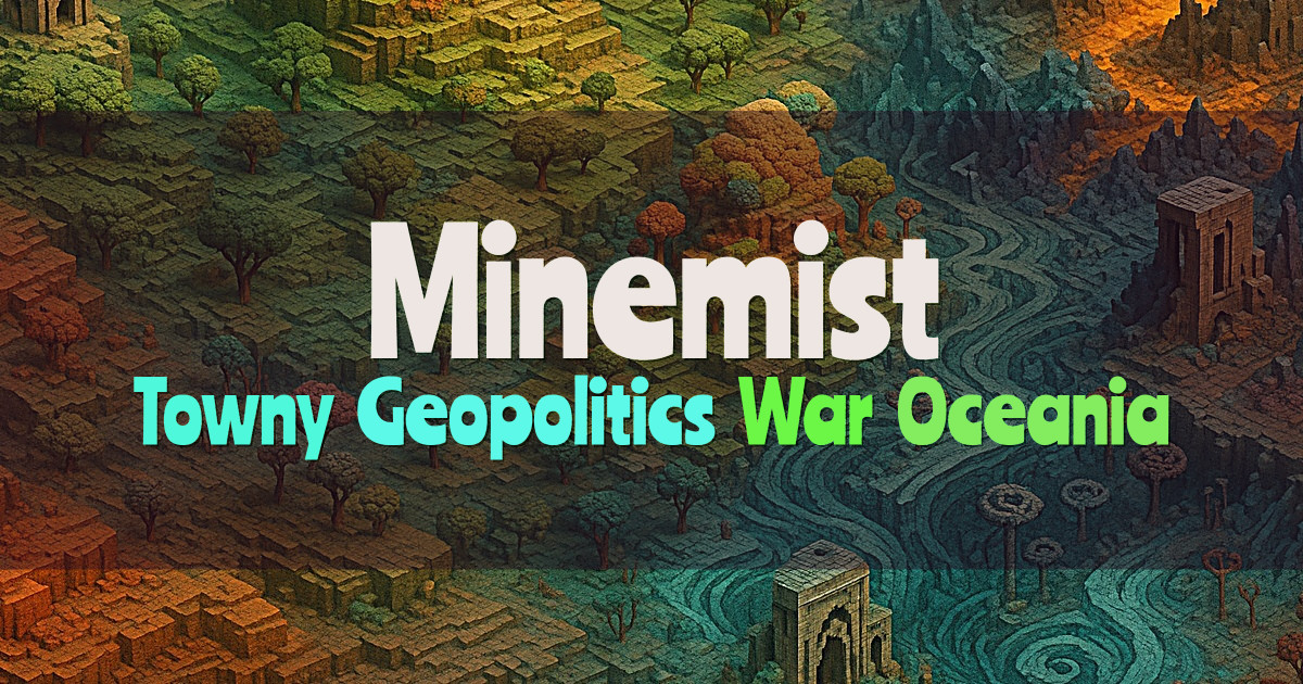 Banner for Minemist Australian Towny Geopolitics and War (play.minemist.com)