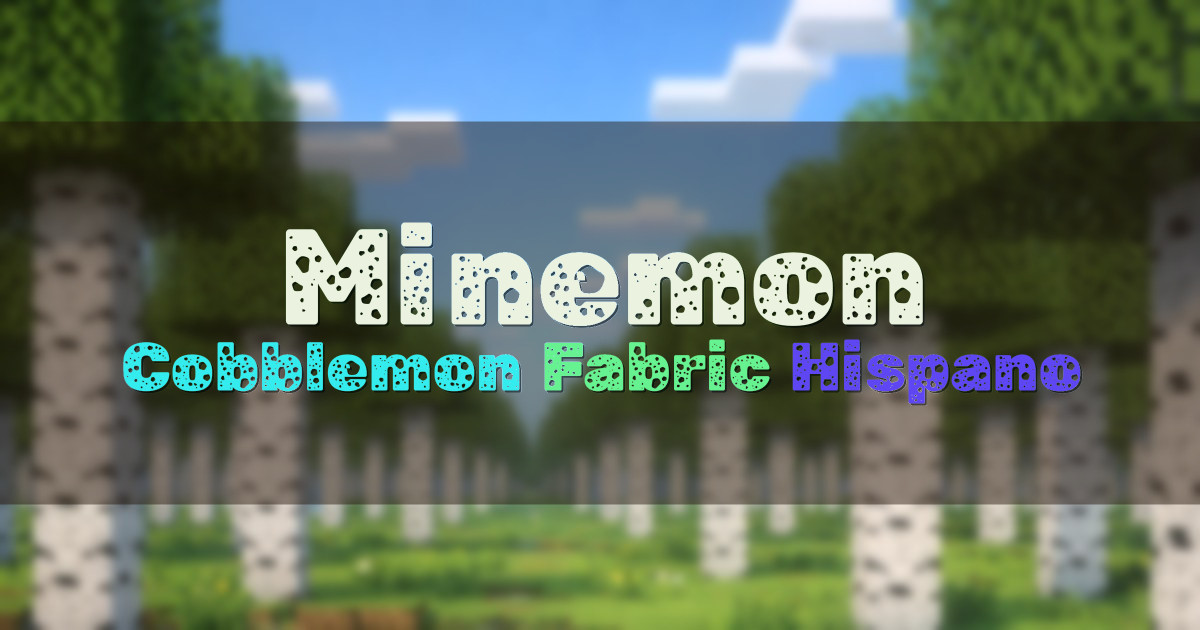 Banner for Minemon Cobblemon Hispano con progreso (minemon.es)
