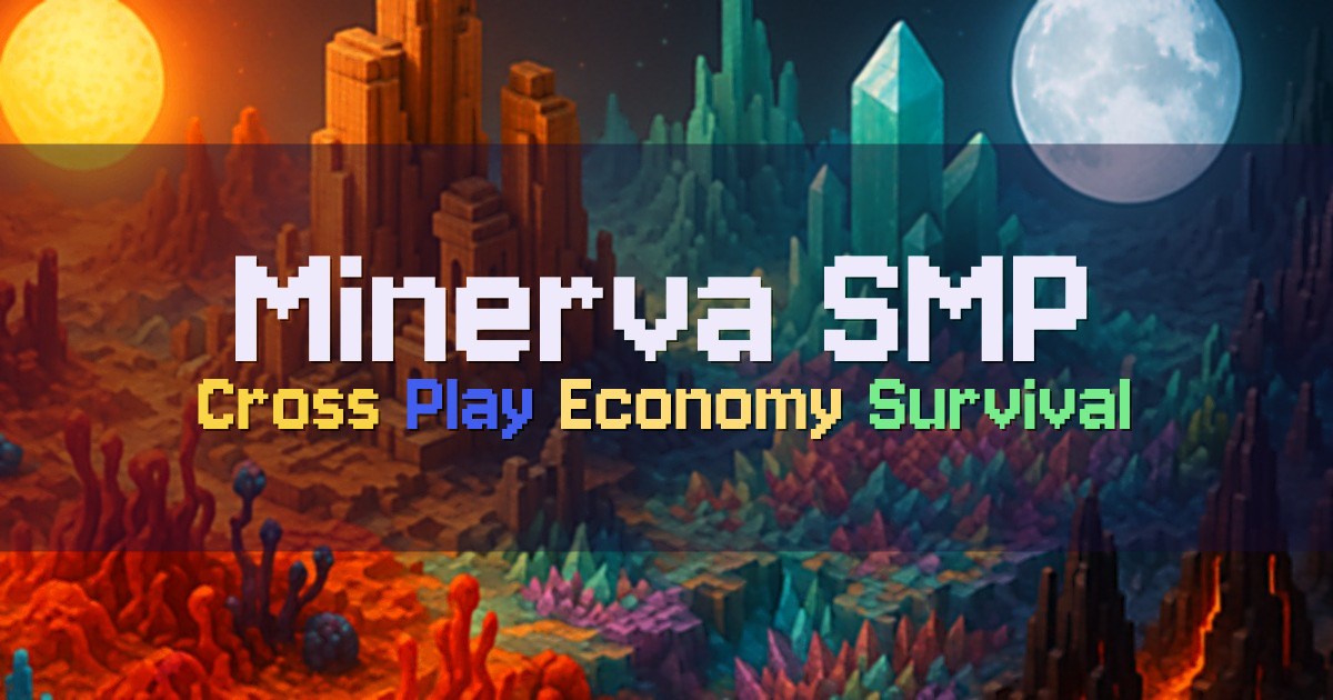 Banner for Minerva SMP Cross Play Survival Economy
