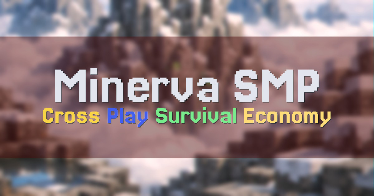 Banner for Minerva SMP Cross Play Survival Economy (minervasmp.com)