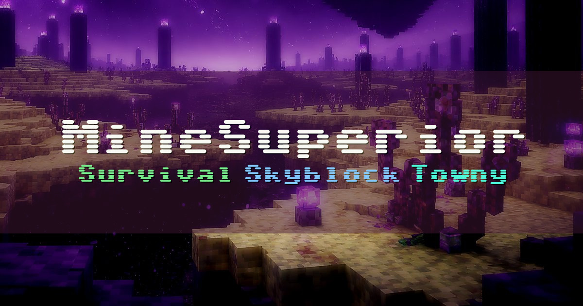 Banner for MineSuperior 1.21 Survival Skyblock Lifesteal Towny
