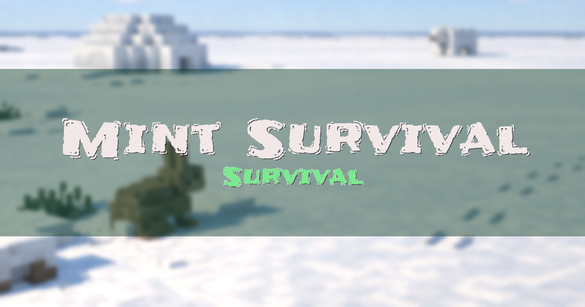 Mint Survival Survival Minecraft server