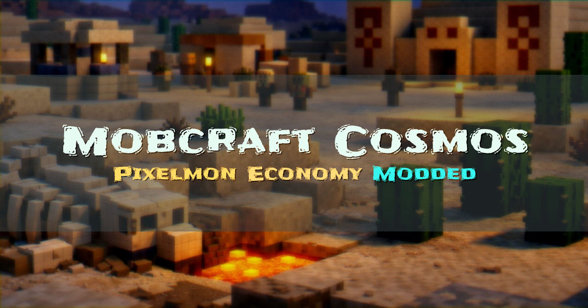 Banner for Mobcraft Cosmos Pixelmon Survival Economy (cosmos.mobcraft.org)