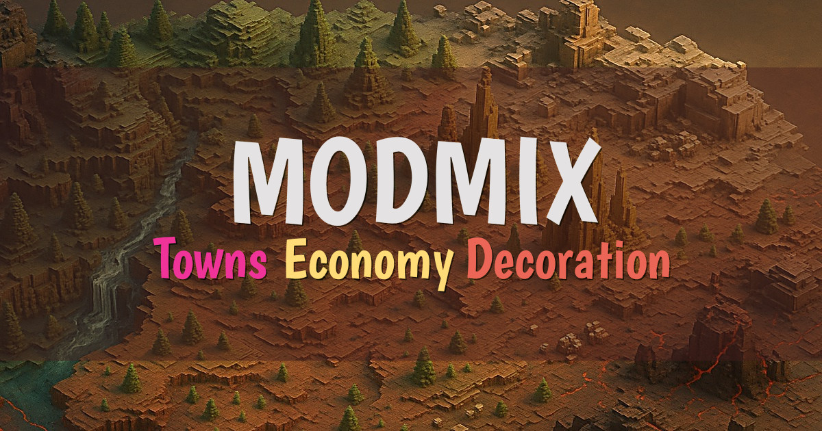 Banner for MODMIX Towny Economy and Cozy Building (play.modmix.studio)