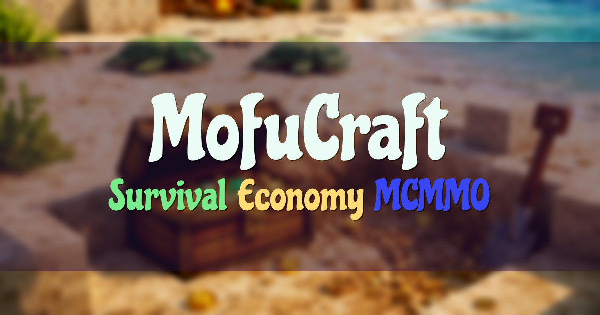 Banner for MofuCraft Japan Survival with Economy and Seasons (mofucraft.net)