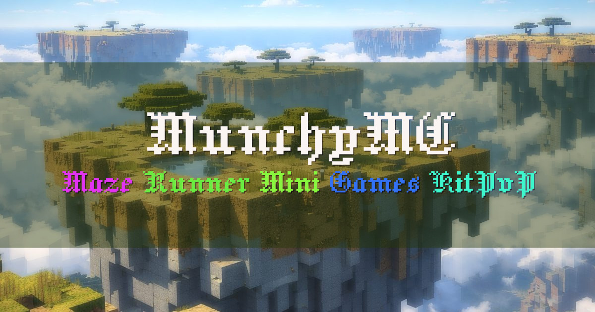 Banner for MunchyMC Maze Runner and Mini Games (munchymc.com)