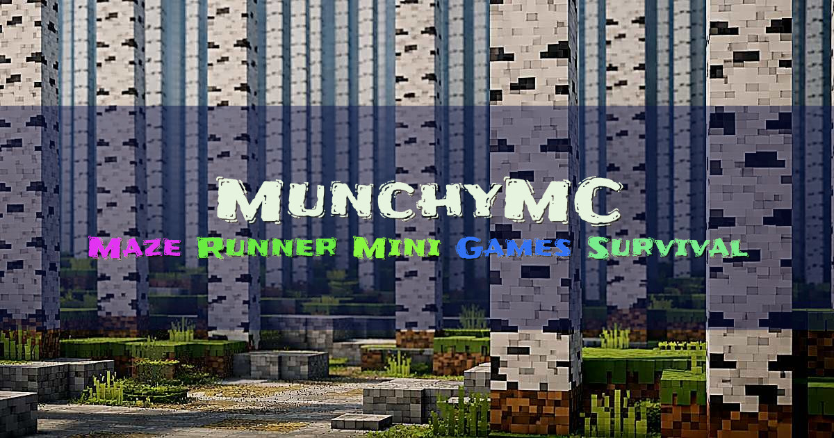 Banner for MunchyMC Maze Runner and Mini Games (munchymc.com)