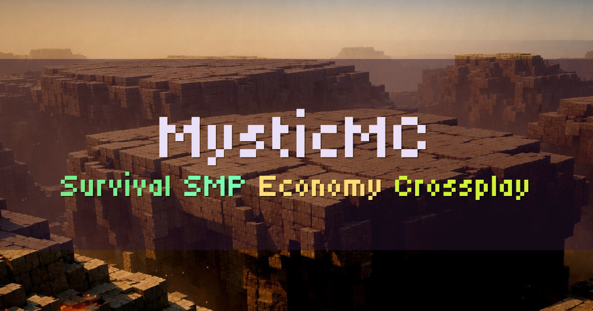 Banner for MysticMC Crossplay Economy Survival SMP (org.mysticmc.co)