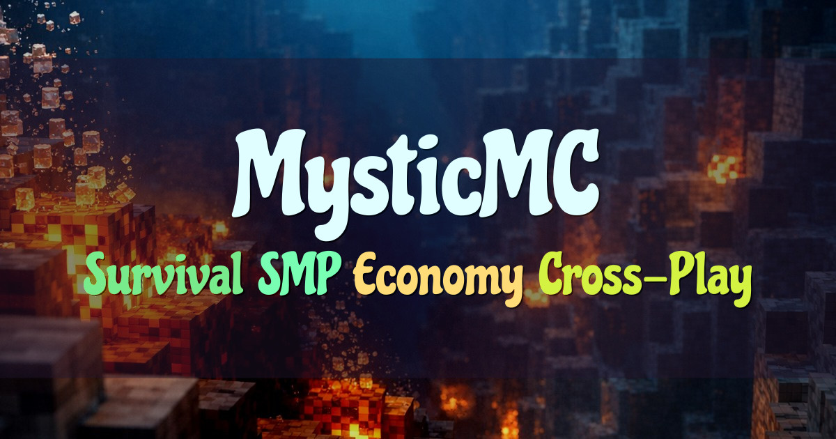 Banner for MysticMC Survival SMP Economy Cross Play (org.mysticmc.co)