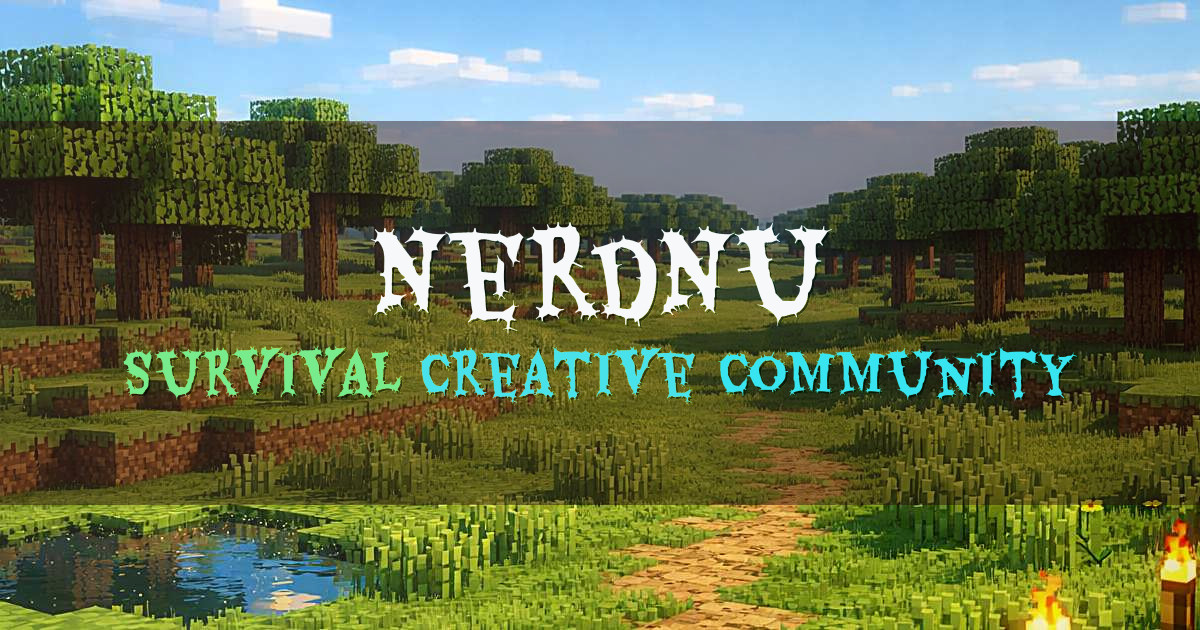 Banner for NerdNu Mostly Vanilla Survival and Creative (p.nerd.nu)