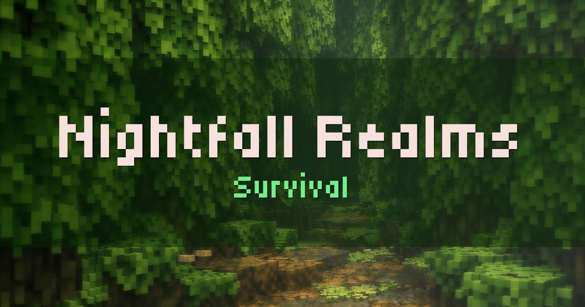 Banner for Nightfall Realms Survival (play.nightfallrealms.com)