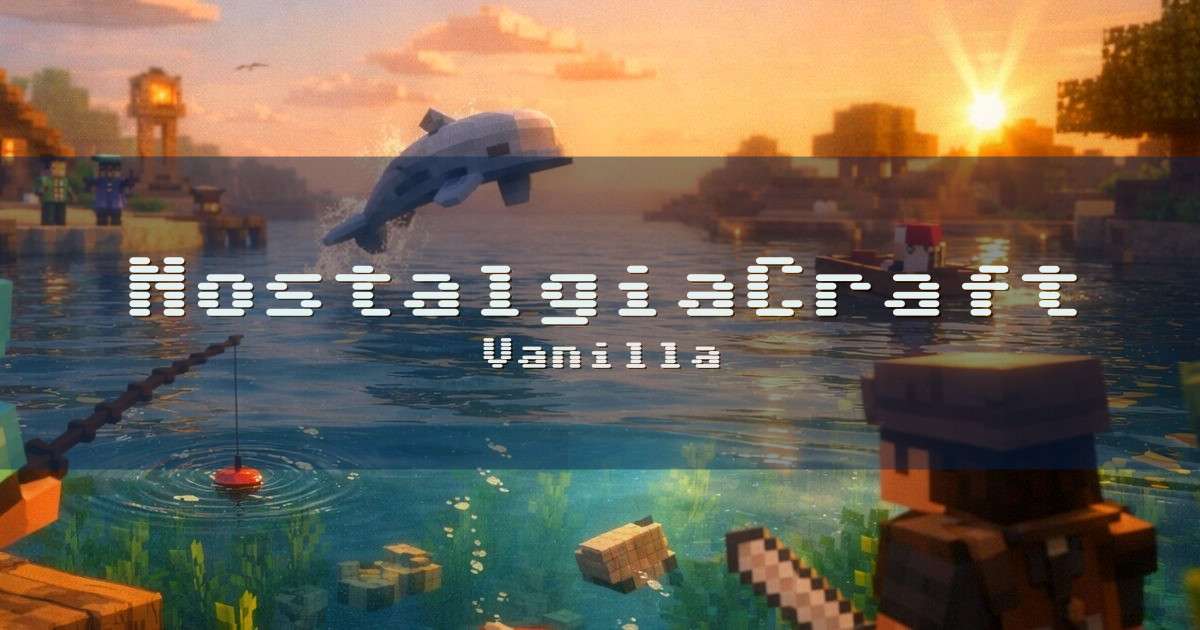 Banner for NostalgiaCraft Vanilla (mc.nostalgiacraft.fun)