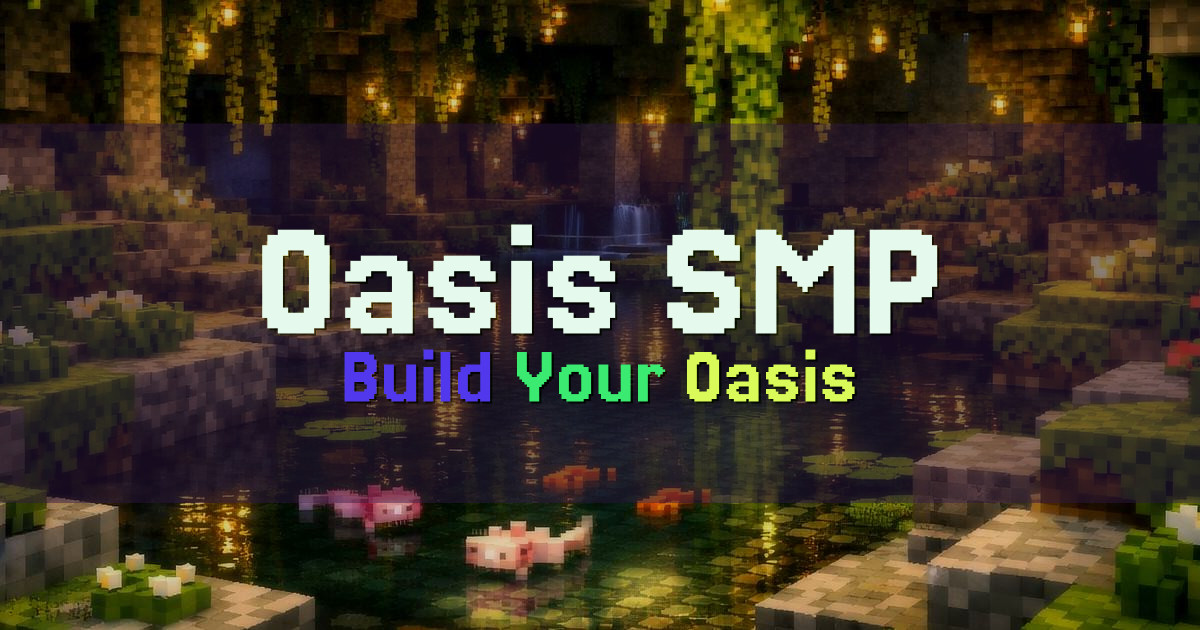 Oasis SMP Survival Minecraft server